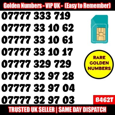 GOLD EASY MOBILE NUMBER MEMORABLE PLATINUM VIP UK PAY AS YOU GO SIM LOT B462T