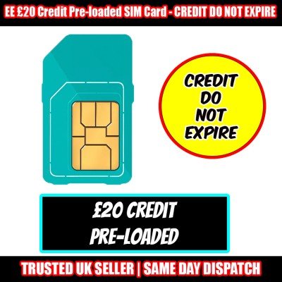 EE £20 Credit Pre-loaded Network Pay As You Go SIM Card - CREDIT DO NOT EXPIRE