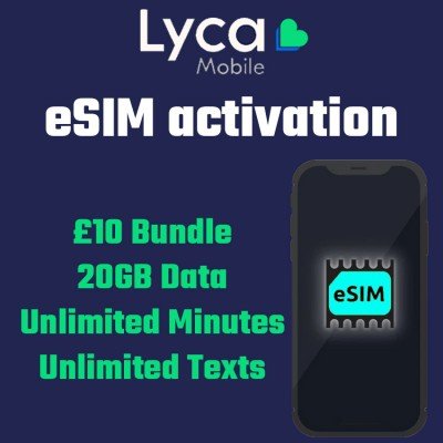 Lycamobile eSIM UK Sim Card - £10 Bundle with 20GB Data and Unlimited Minutes and Texts - Activate QR Code